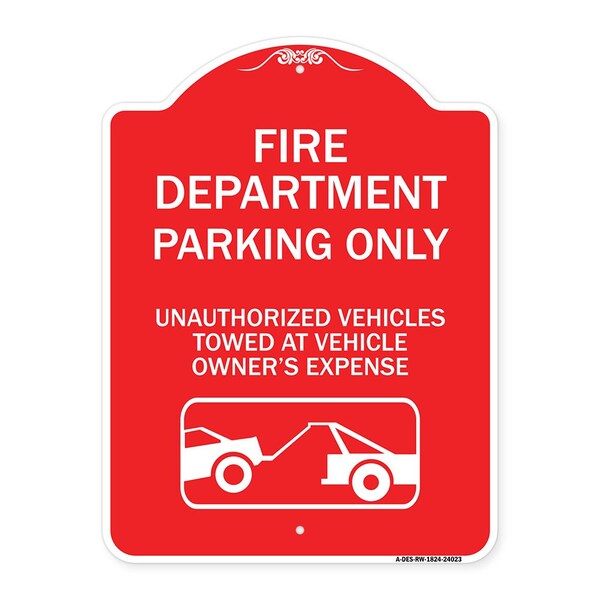 Fire Department Parking Unauthorized Vehicles Towed at Owner Expense with Graphic, RW-1824-24023